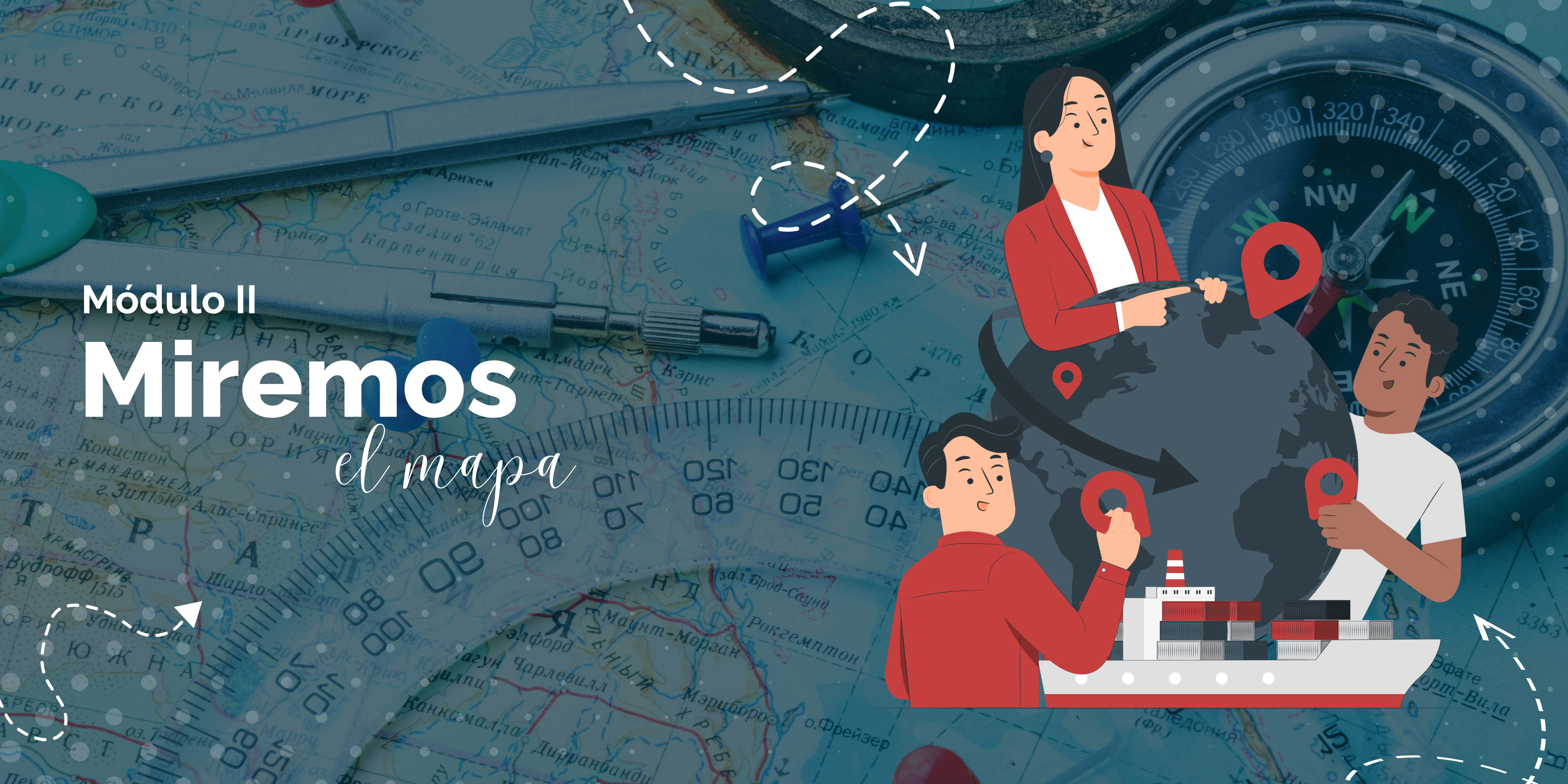 Módulo II. Miremos el mapa